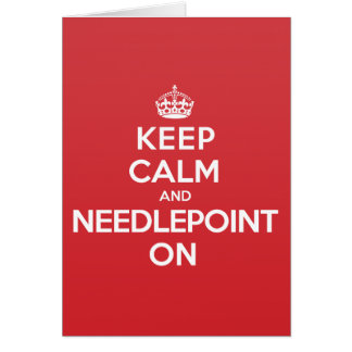 Keep Calm Needlepoint Greeting Note Card