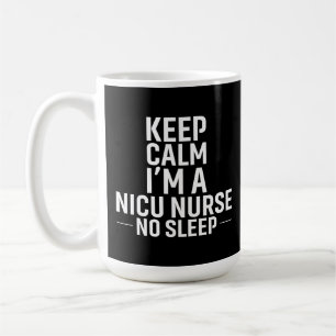 Keep Calm No Sleep – Fierce & Focused Coffee Mug