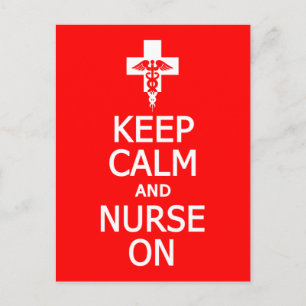 Keep Calm & Nurse On postcard, customize Postcard