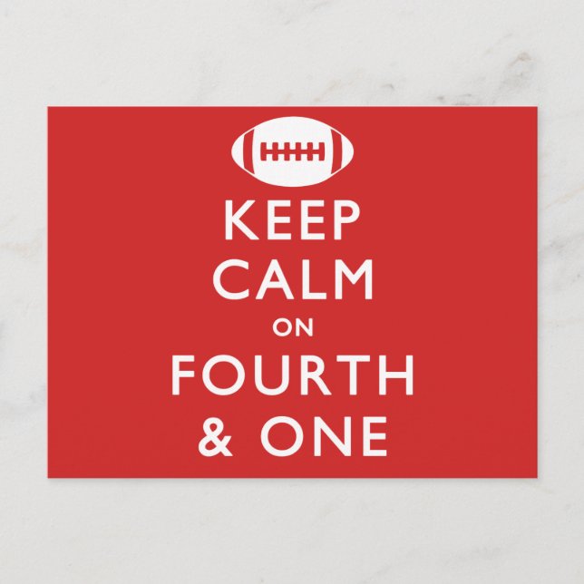 Keep Calm on Fourth and One Postcard (Front)
