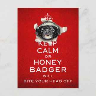 Keep Calm, or Honey Badger… Postcard