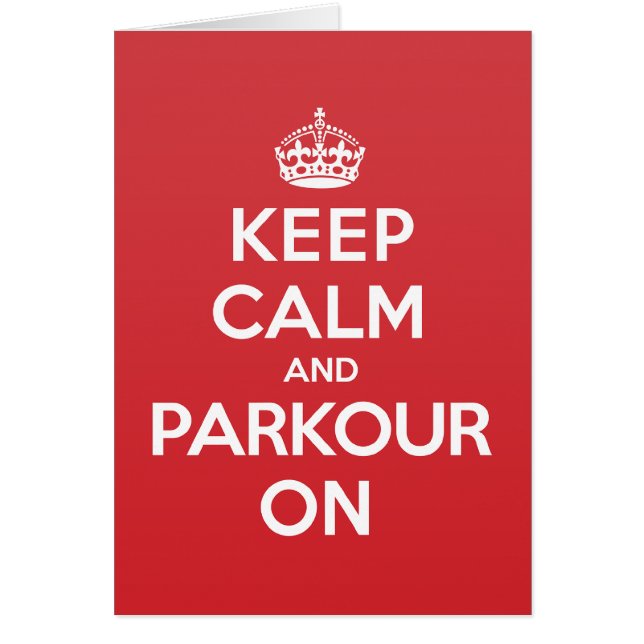 Keep Calm Parkour Greeting Note Card (Front)