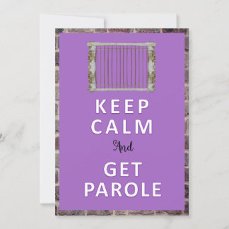 KEEP CALM PAROLE -JAILMATECARDS.CO.UK - GOOD LUCK CARD