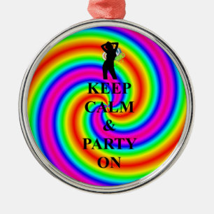keep calm & party on metal ornament