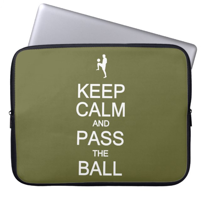 Keep Calm & Pass The Ball custom laptop sleeve (Front)