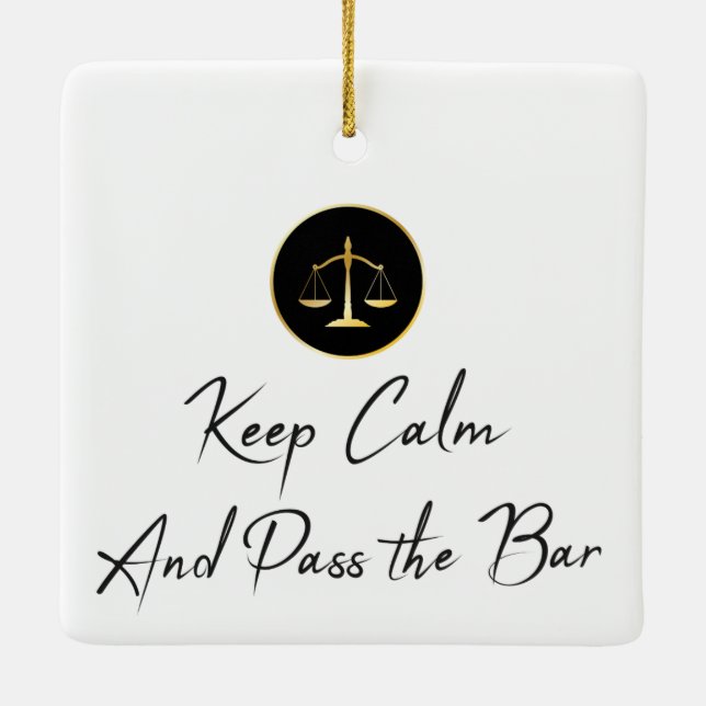 Keep Calm. Pass the Bar. Ceramic Ornament (Back)