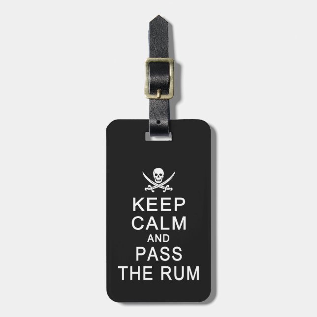 Keep Calm & Pass The Rum custom luggage tag (Front Vertical)