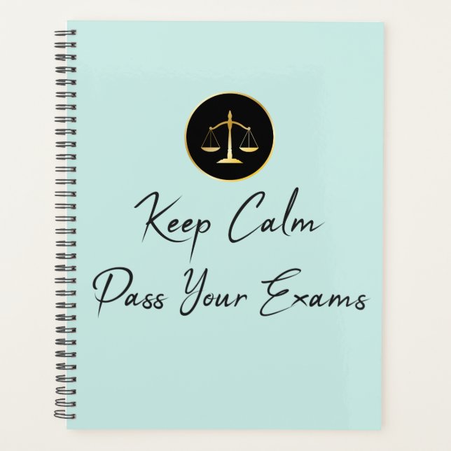 Keep Calm. Pass Your Exams Planner (Front)