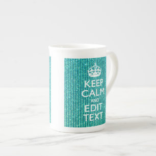 Keep Calm Personalized Text on Turquoise Bone China Mug