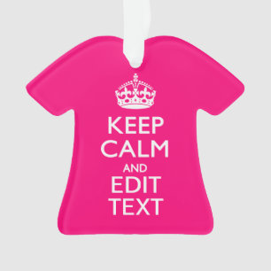 KEEP CALM personnalisé et votre texte sur Fuchsia