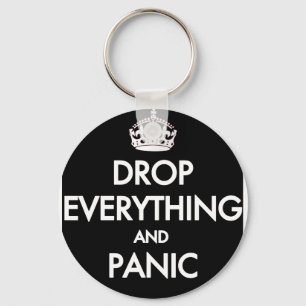 Keep Calm? Pfft! Keychain