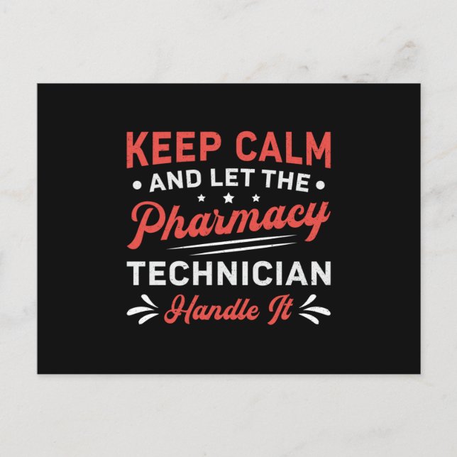 Keep Calm Pharmacy Technician Handle It Pharmacist Postcard (Front)