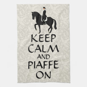 Keep Calm & Piaffe On Dressage Kitchen Towel