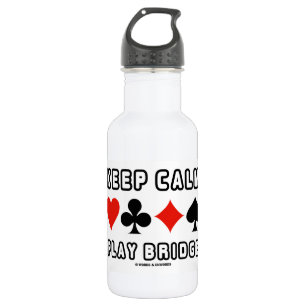 Keep Calm Play Bridge (Four Card Suits) 532 Ml Water Bottle
