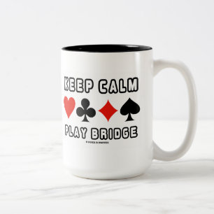 Keep Calm Play Bridge (Four Card Suits) Two-Tone Coffee Mug