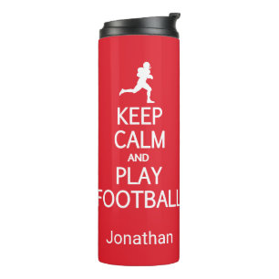 Keep Calm & Play Football custom name & colour Thermal Tumbler