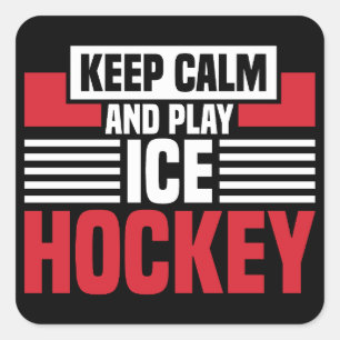 Keep Calm Play Hockey Square Sticker