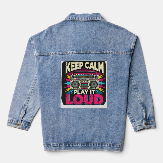Keep Calm Play it Loud Denim Jacket (Back)