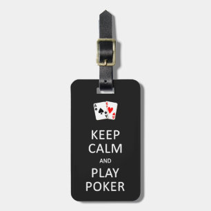 KEEP CALM & PLAY POKER custom luggage tag