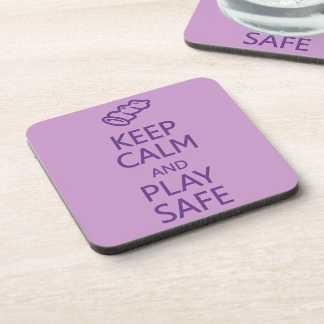 Keep Calm & Play Safe custom coasters (Left Side)