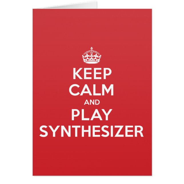 Keep Calm Play Synthesizer Greeting Note Card (Front)