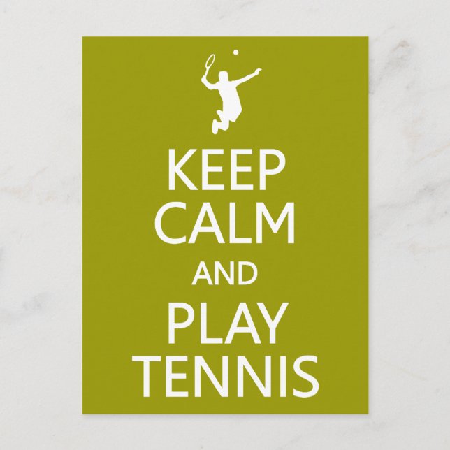 Keep Calm & Play Tennis custom colour postcard (Front)