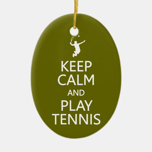 Keep Calm & Play Tennis custom ornament (Front)