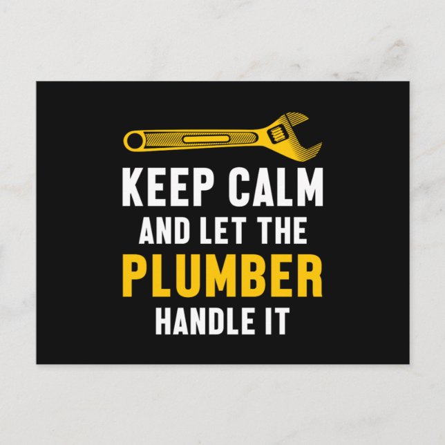 Keep Calm Plumber Handle It Plumbing Job Tool Gift Postcard (Front)