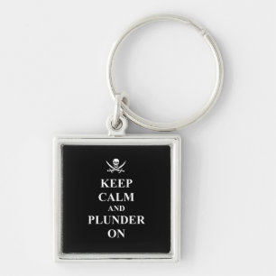 Keep calm & plunder on keychain