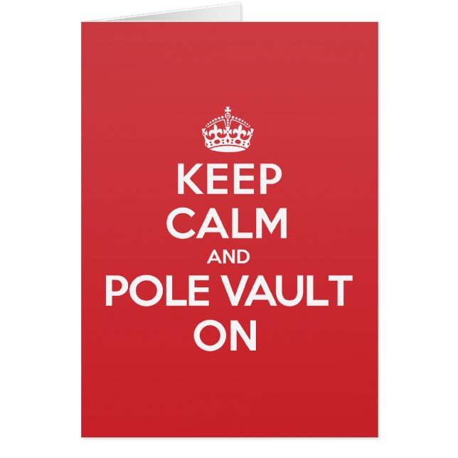 Keep Calm Pole Vault Greeting Note Card (Front)