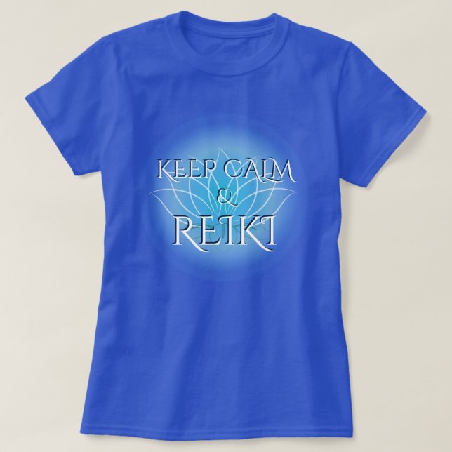 "Keep Calm & Reiki" avec T-Shirt Fleur Lotus (Design devant)