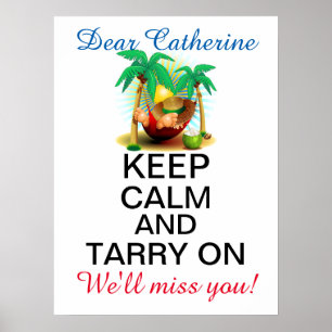 Keep Calm Retirement Poster