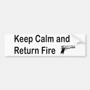 Keep Calm Return Fire Handgun Bumper Sticker