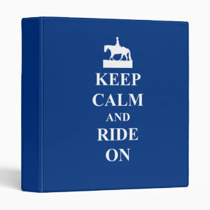 Keep calm & ride on (blue) binder