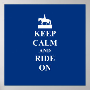 Keep calm & ride on (blue) poster