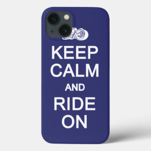 Keep Calm & Ride On custom colour cases
