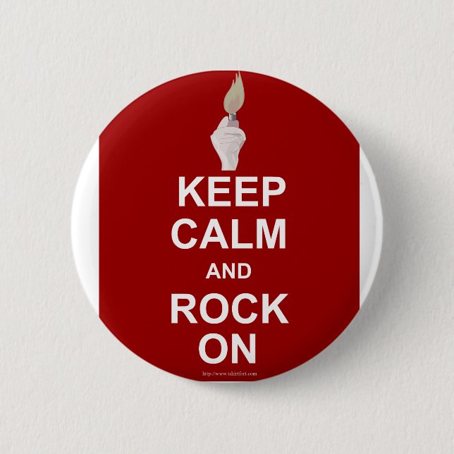 Keep Calm Rock On 2 Inch Round Button (Front)