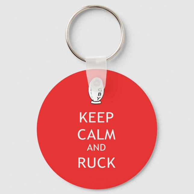 Keep Calm & Ruck Keychain (Front)