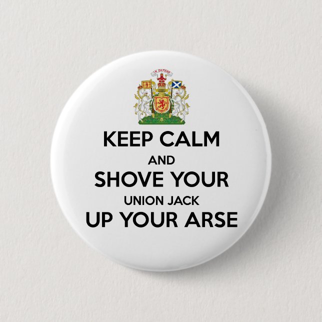 Keep Calm Scot Indy Badge 2 Inch Round Button (Front)