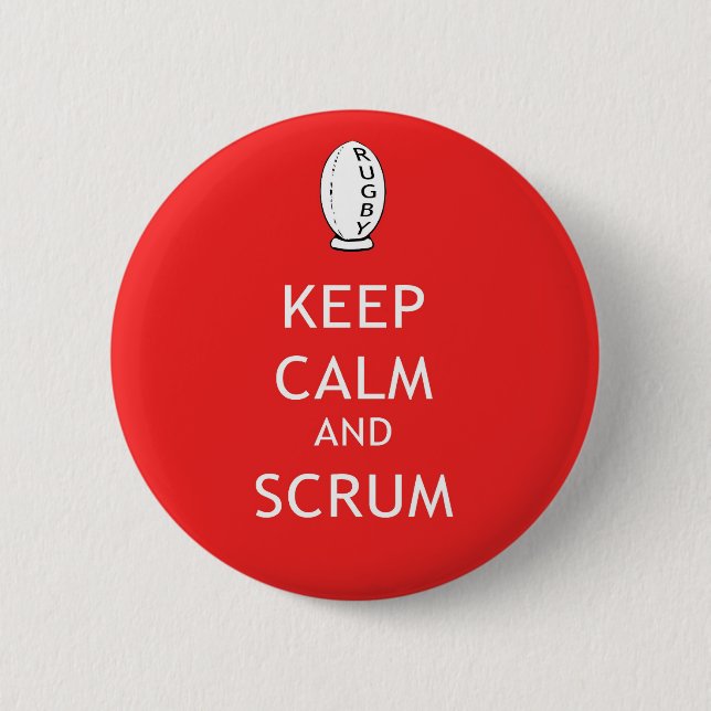 Keep Calm & Scrum 2 Inch Round Button (Front)