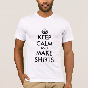 Keep Calm Shirts