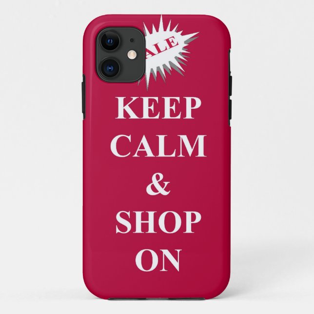 keep calm & shop on Case-Mate iPhone case (Back)