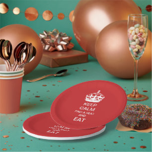 KEEP CALM  Shut Up and EAT Plate