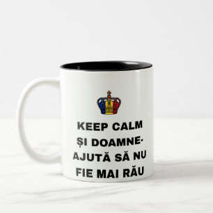 KEEP CALM ȘI DOAMNE-AJUTĂ SĂ NU FIE MAI RĂU Two-Tone COFFEE MUG