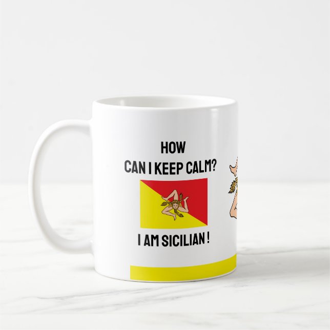 Keep Calm Sicily & Funny Text, Sicilian Flag Coffee Mug (Left)