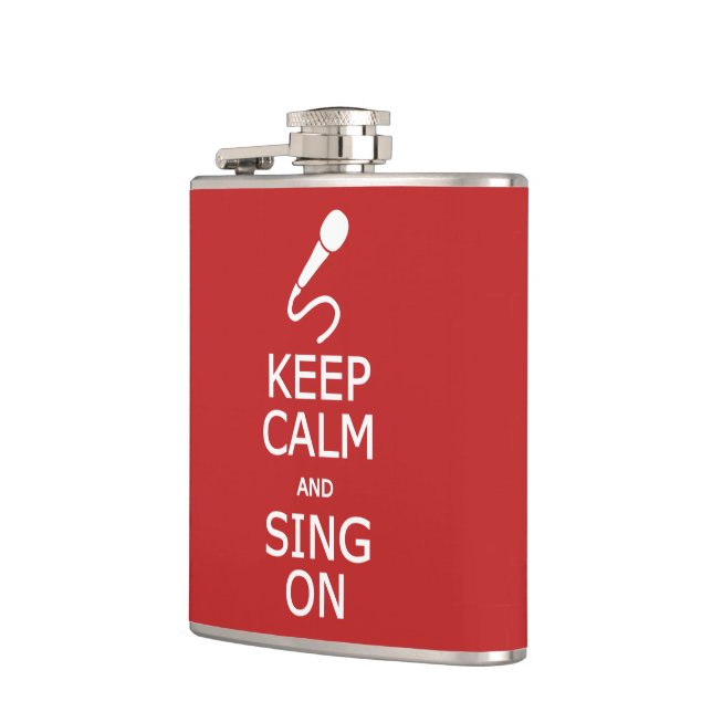 Keep Calm & Sing On custom flask (Left)