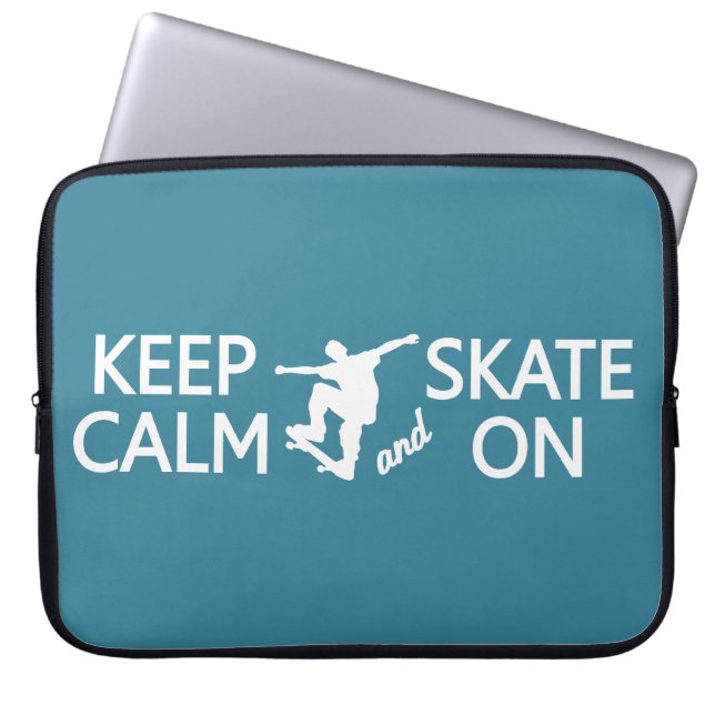 Keep Calm & Skate On custom colour laptop sleeve (Front)