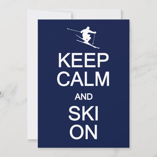 Keep Calm & Ski On invitation, customize Invitation (Front)
