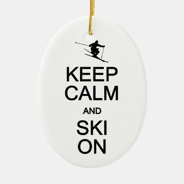 Keep Calm & Ski On ornament, customize Ceramic Ornament (Front)