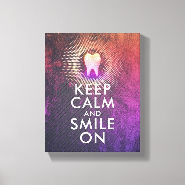 KEEP CALM & SMILE ON Dental Clinic Rose Gold Tooth Canvas Print (Front)